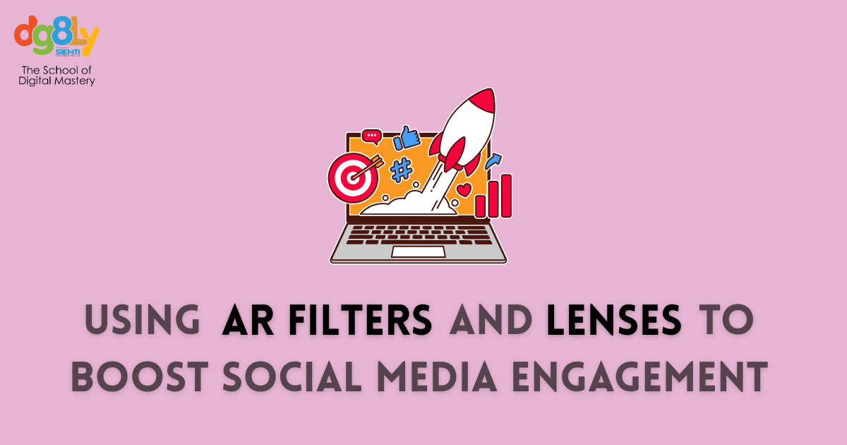 Using AR Filters and Lenses to Boost Social Media Engagement